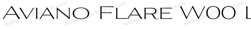 Aviano Flare W00 Light字体转换
